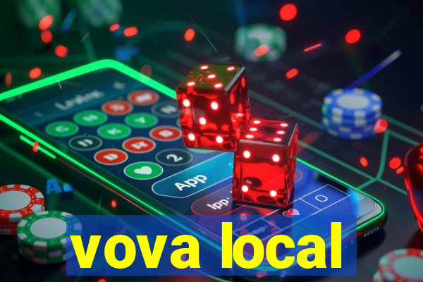 vova local