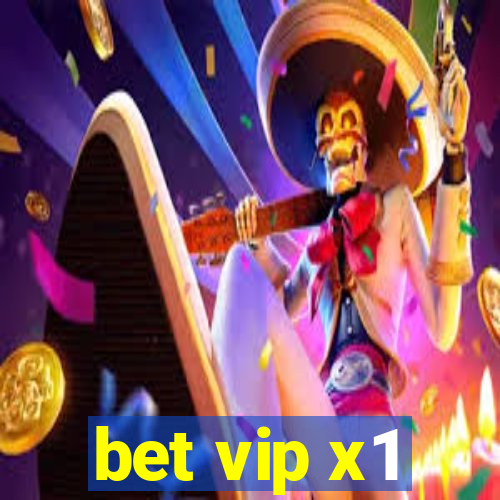 bet vip x1