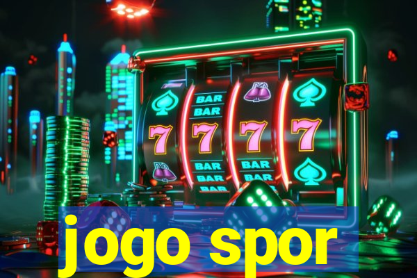 jogo spor