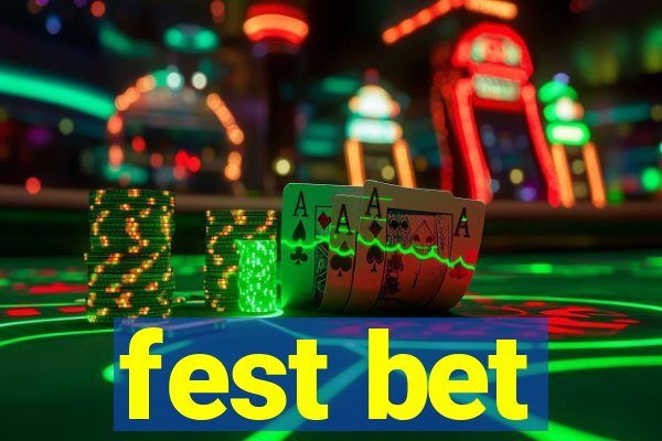 fest bet