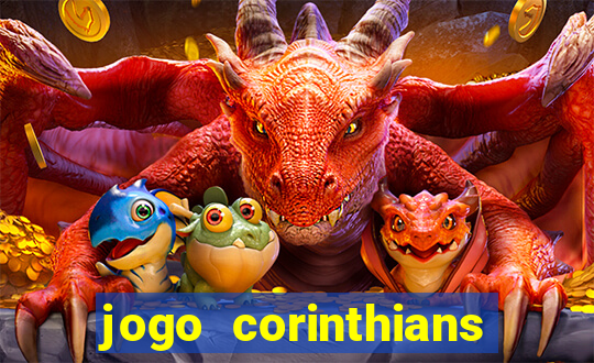 jogo corinthians ontem resultado