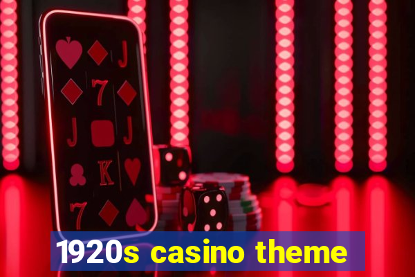 1920s casino theme