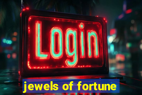 jewels of fortune