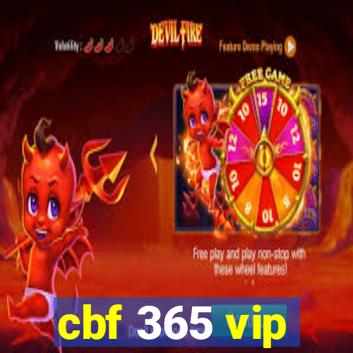 cbf 365 vip