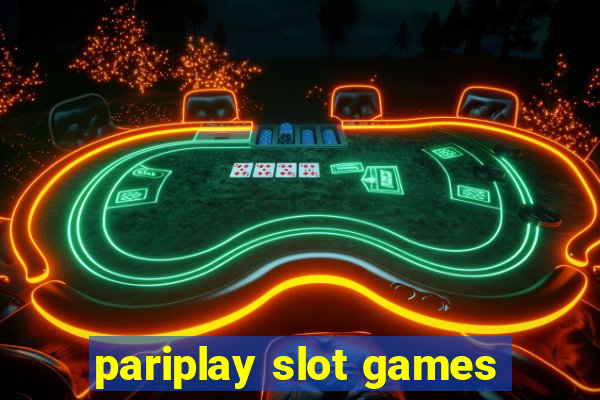 pariplay slot games