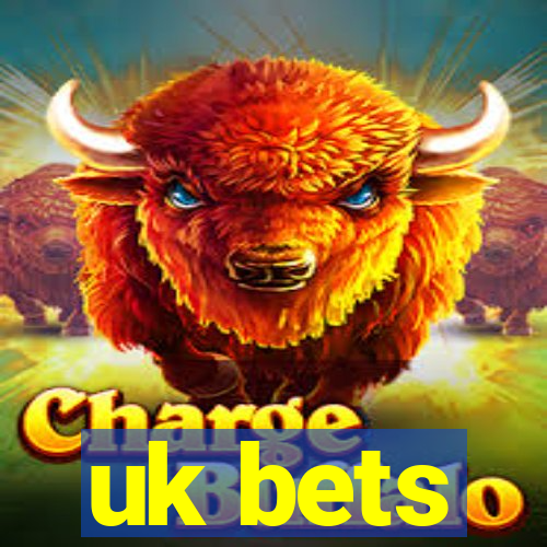 uk bets