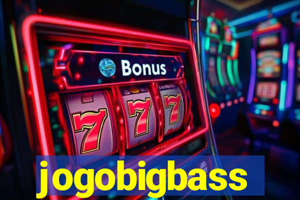 jogobigbass