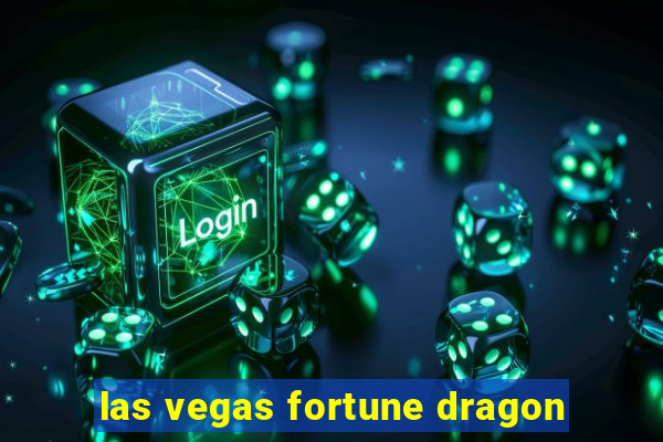 las vegas fortune dragon