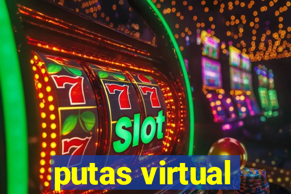 putas virtual