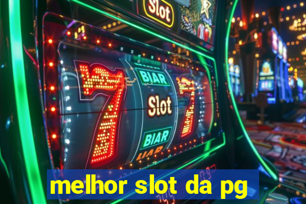 melhor slot da pg