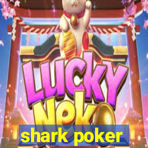 shark poker