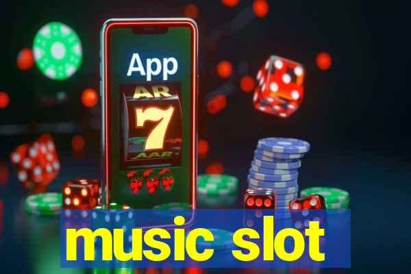 music slot