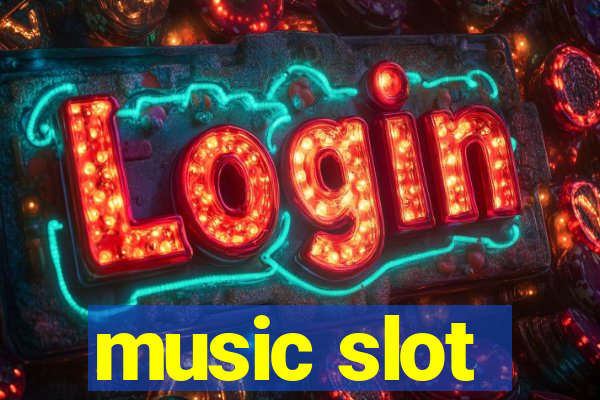 music slot