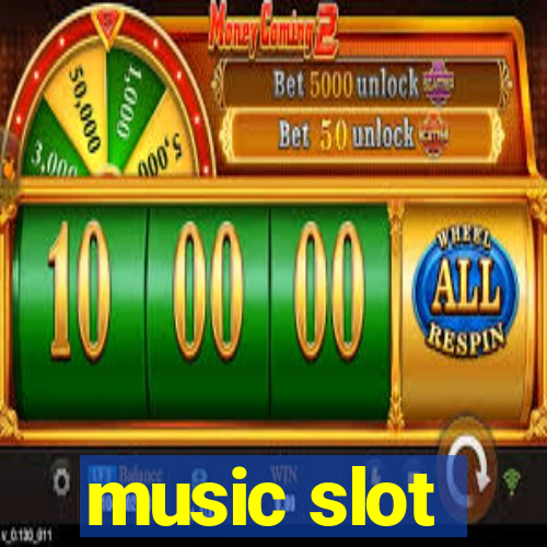 music slot