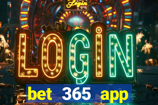 bet 365 app download for android