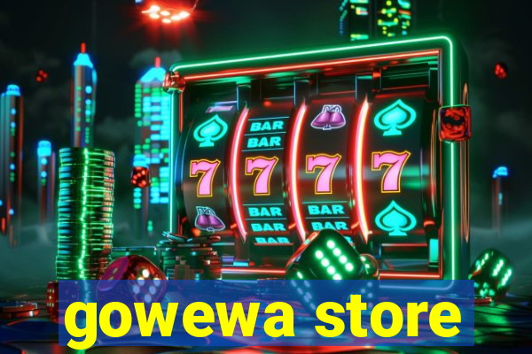 gowewa store