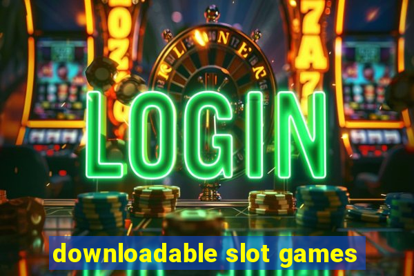 downloadable slot games