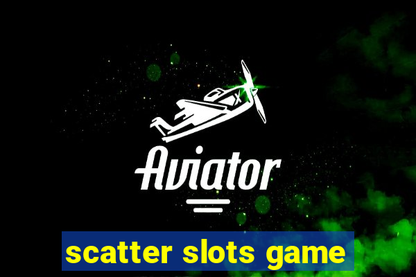 scatter slots game