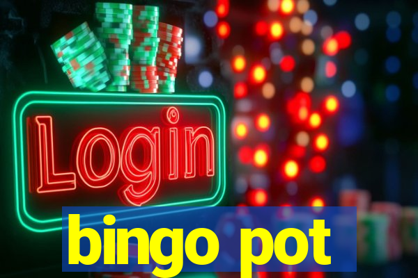 bingo pot