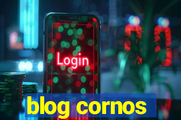 blog cornos