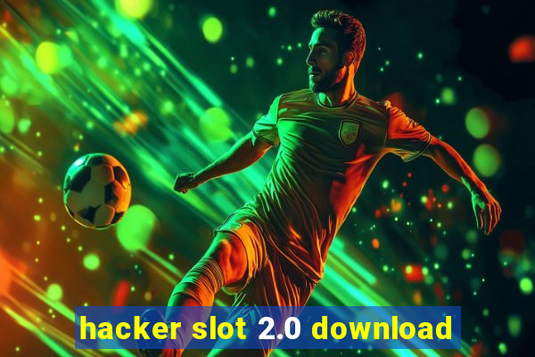 hacker slot 2.0 download