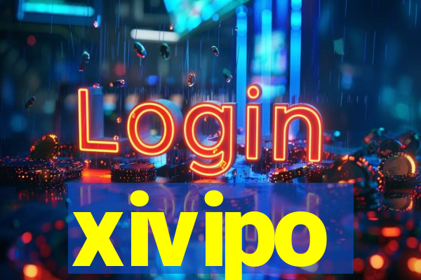 xivipo