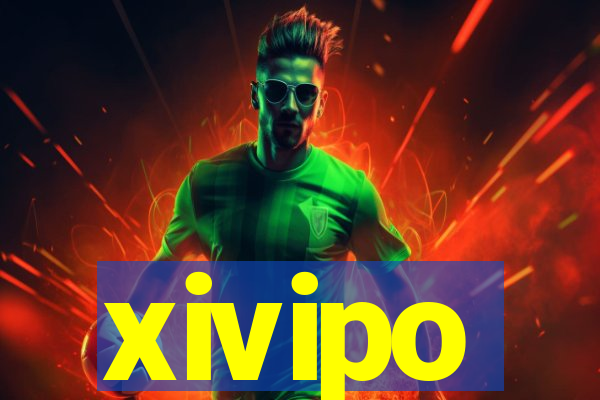 xivipo