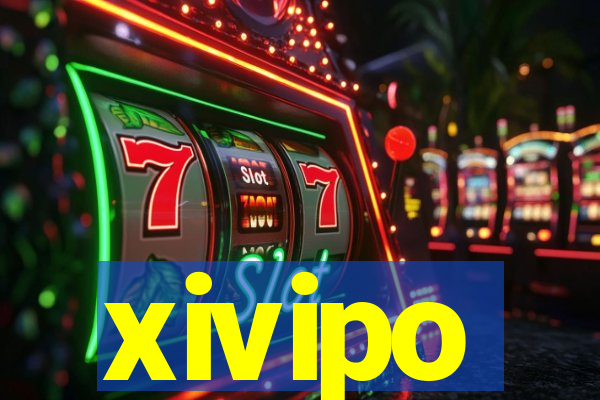 xivipo