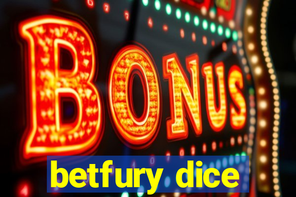 betfury dice