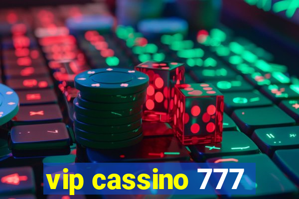 vip cassino 777