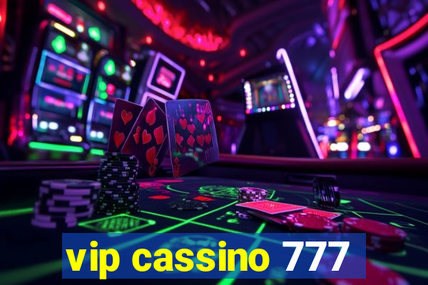 vip cassino 777