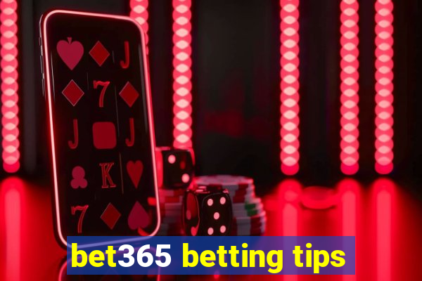 bet365 betting tips