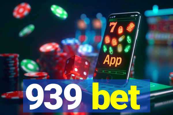 939 bet