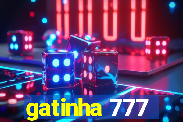 gatinha 777