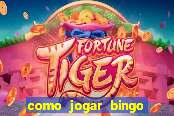 como jogar bingo 90 bolas