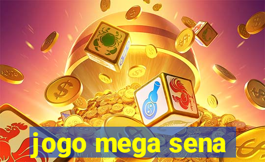 jogo mega sena