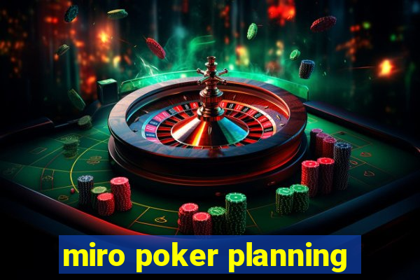 miro poker planning