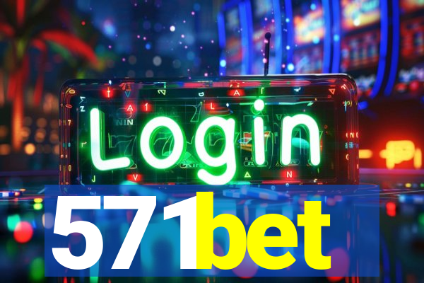 571bet