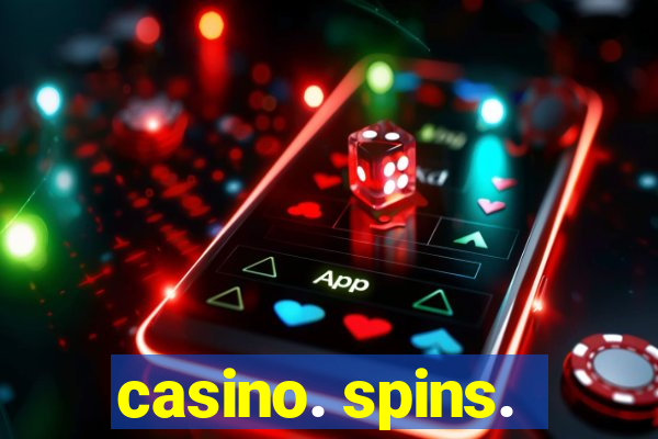 casino. spins.