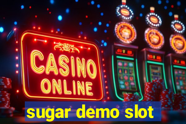 sugar demo slot