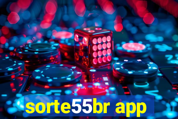 sorte55br app