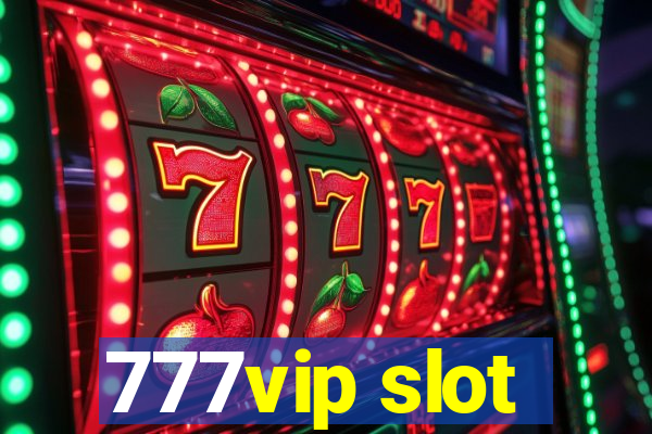 777vip slot