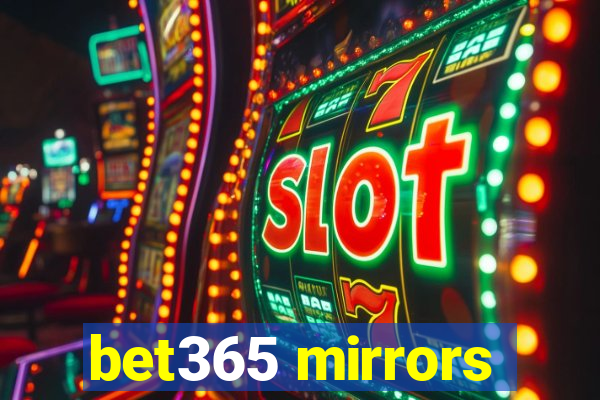 bet365 mirrors