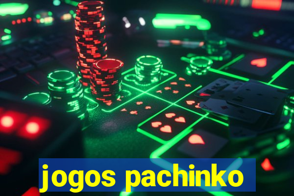 jogos pachinko