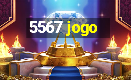 5567 jogo