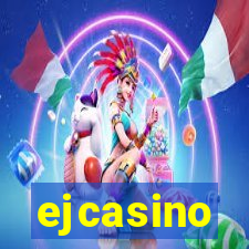 ejcasino