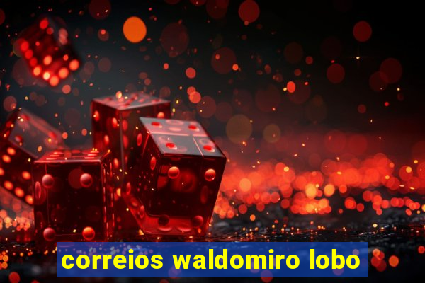 correios waldomiro lobo