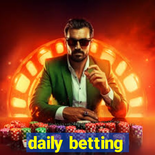 daily betting