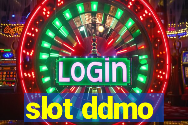 slot ddmo