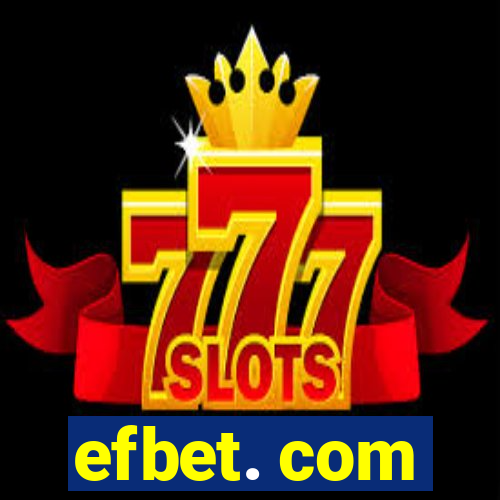 efbet. com